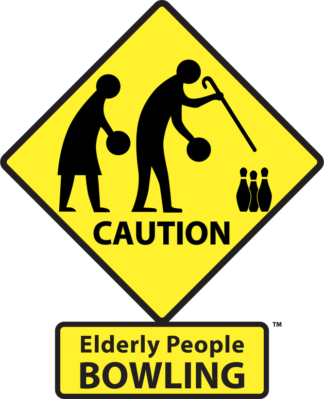 CAUTION: Elderly People BOWLING