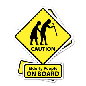 CAUTION: Elderly People