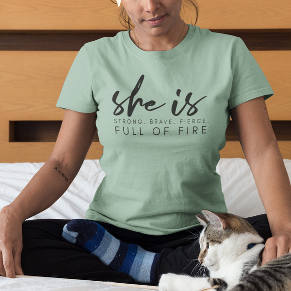 She is Full of Fire - Tshirt