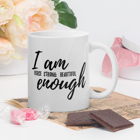 I am Enough - Coffee Mug