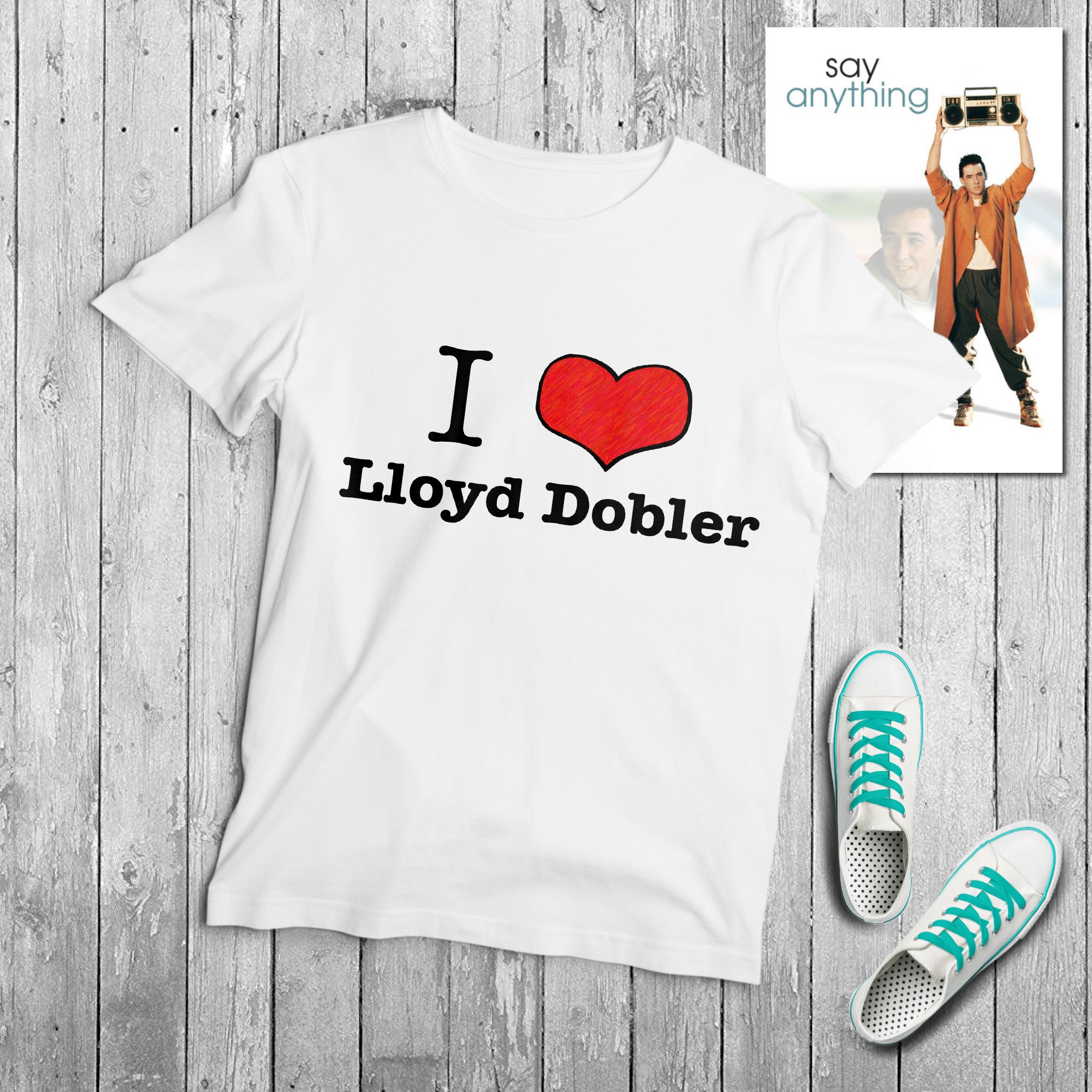 SAY ANYTHING  "I HEART Lloyd Dobler" - Tshirt